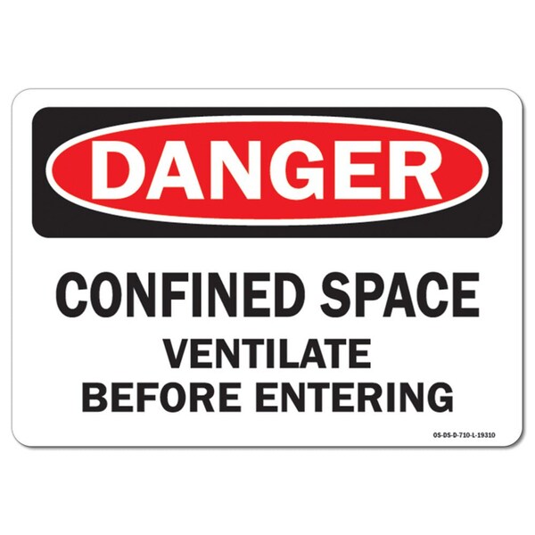 OSHA, Confined Space Ventilate Before Entering, 18in X 12in Rigid Plastic, 18" W, 12" H, Landscape